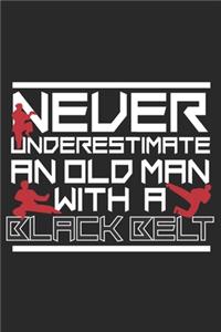 Never underestimate an old man with a black belt