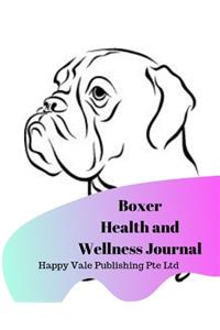 Boxer Health and Wellness Journal