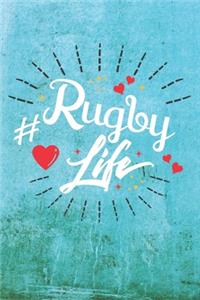 Rugby Life
