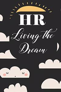 HR living the dream
