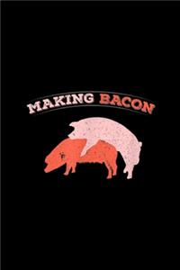 Making Bacon