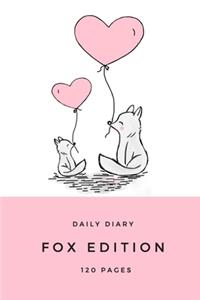 Daily diary - Fox edition - 120 Pages Notebook