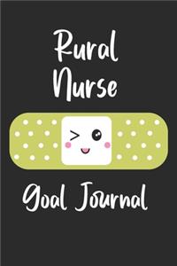 Rural Nurse Goal Journal