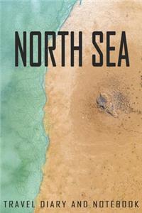 North Sea Travel Diary and Notebook