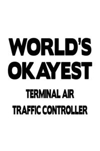 World's Okayest Terminal Air Traffic Controller