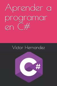 Aprender a programar en C#