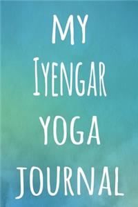 My Iyengar Yoga Journal