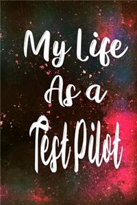 My Life as a Test Pilot