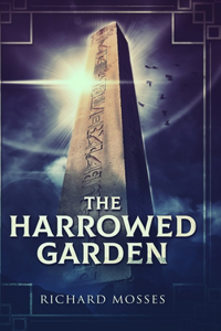 The Harrowed Garden