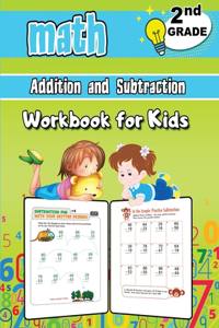 Addition and Subtraction Math Workbook for Kids - 2nd Grade