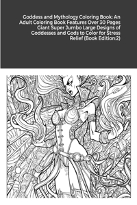 Goddess and Mythology Coloring Book