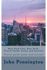 New York City, New York, Travel Guide, Game and Journal