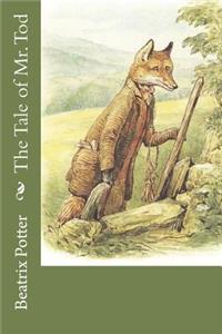 The Tale of Mr. Tod