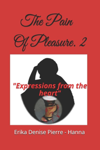 Pain Of Pleasure. 2