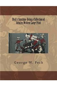 Peck's Sunshine Being a Collection of Articles Written