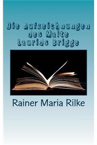 Die Aufzeichnungen des Malte Laurids Brigge