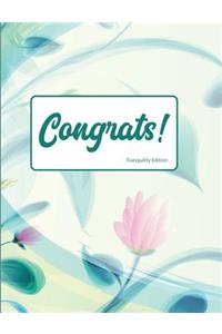 Congrats Tranquility Edition