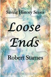 Loose Ends