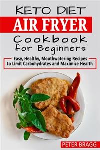 KETO DIET AIR FRYER Cookbook for Beginners