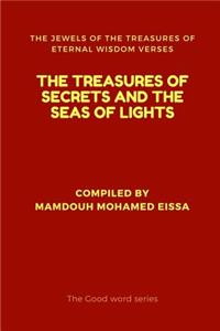 Treasures of Secrets and the Seas of Lights