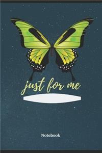 just for me