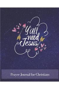 Prayer Journal for Christians 100 Pages 8 X 10