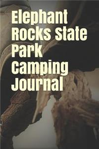 Elephant Rocks State Park Camping Journal