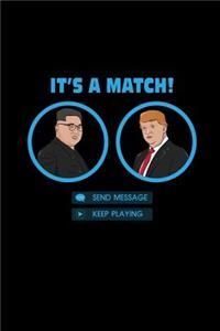 It's a Match