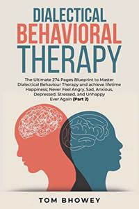 Dialectical Behaviour Therapy