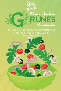 Ein Einfaches Grünes Kochbuch