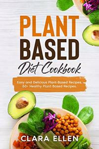 Plant-Based Diet Cookbook