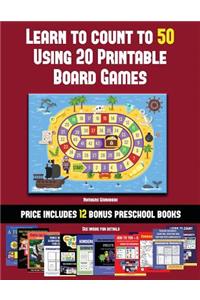 Numbers Workbook (Learn to Count to 50 Using 20 Printable Board Games): A full-color workbook with 20 printable board games for preschool/kindergarten children.