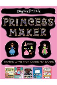 Projects for Kids (Princess Maker - Cut and Paste)