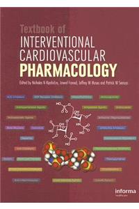 Textbook of Interventional Cardiovascular Pharmacology