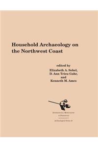 Household Archaeology on the Northwest Coast