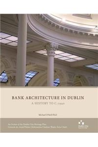 Bank Architecture in Dublin