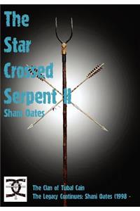 Star Crossed Serpent Vol II