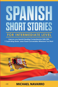 Spanish Short Stories for Intermediate Level