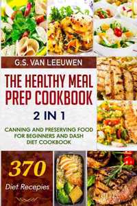 The Healthy Meal Prep Cookbook