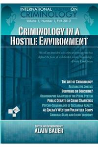 Criminology in A Hostile Environment