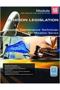 EASA Legislation for Aviation Maintanence Module 10