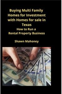 Buying Multi Family Homes for Investment with Homes for sale in Texas