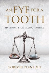 Eye for A Tooth