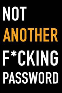 Not Another F*cking Password