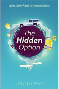 The Hidden Option