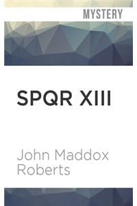 Spqr XIII