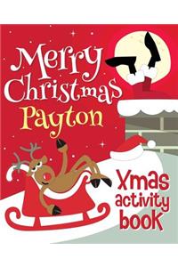 Merry Christmas Payton - Xmas Activity Book