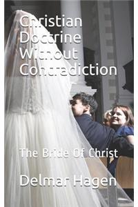 Christian Doctrine Without Contradiction