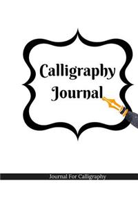 Calligraphy Journal: Journal For Calligraphy