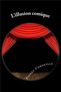 L'illusion comique